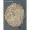 Nina Beier: Works - Hardcover