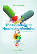 The Sociology of Health and Medicine: A Critical Introduction - Hardcover