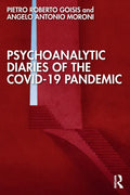 Psychoanalytic Diaries of the COVID-19 Pandemic - Paperback