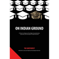 On Indian Ground: The Northwest - Paperback