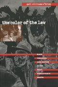 The Color of the Law: Race, Violence, and Justice in the Post-World War II South - Paperback