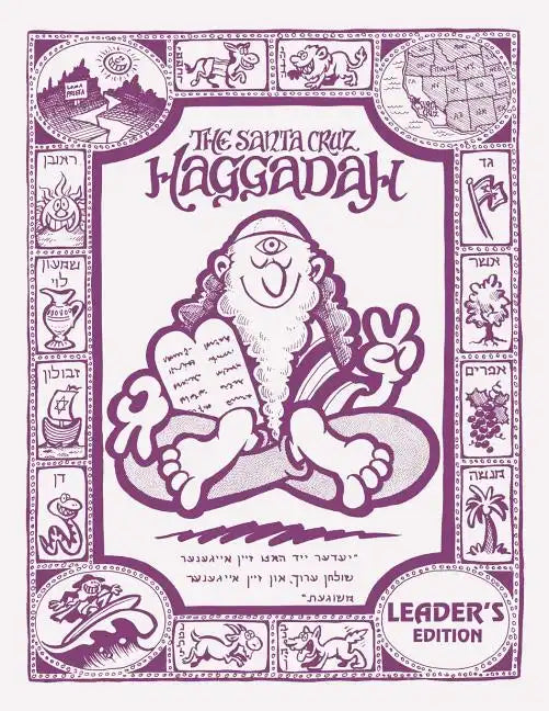 The Santa Cruz Haggadah - Leader's Edition (Regular) - Paperback
