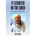 It Started in the Shed - Paperback