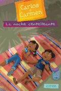 La Noche Centelleante (Sparkly Night) - Library Binding