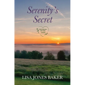 Serenity's Secret - Library Binding