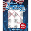 The Great American Wordsearch Book: Over 100 Puzzles! - Paperback