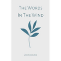 The Words In The Wind - Paperback