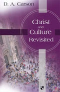Christ and Culture Revisited - Paperback