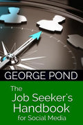 The Job Seeker's Handbook for Social Media: from Start to Success - Paperback