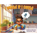 I Would If I Could - Paperback