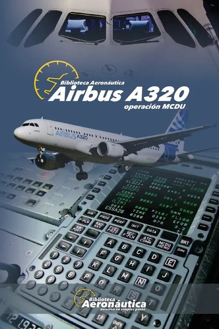 Airbus A320: Operación MCDU - Paperback