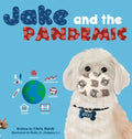 Jake and the Pandemic - Hardcover