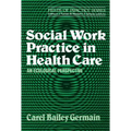 Social Work Practice in Health Care - Paperback