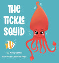 The Tickle Squid - Hardcover