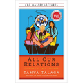 All Our Relations Us Edition: Finding the Path Forward - Paperback