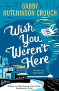 Wish You Weren't Here - Paperback