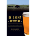 Oklahoma Beer: A Handcrafted History - Hardcover