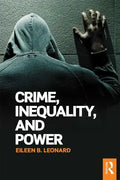 Crime, Inequality and Power - Paperback
