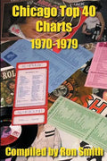 Chicago Top 40 Charts 1970-1979 - Paperback
