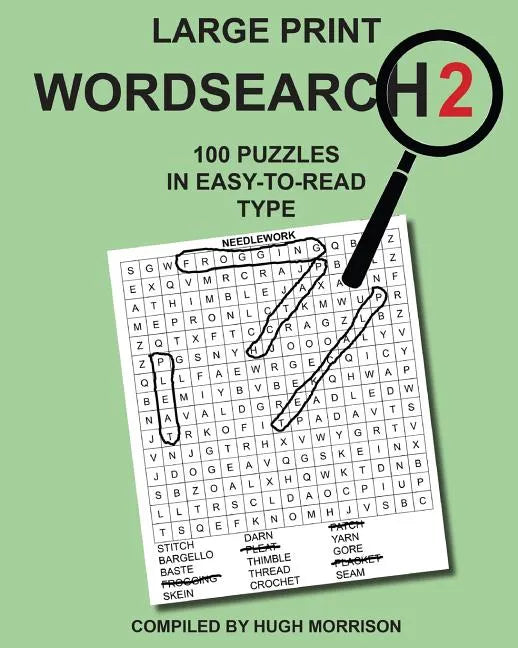 Large Print Wordsearch 2: 100 Puzzles in Easy-to-Read Type - Paperback