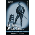 Miles Standish: Captain of the Pilgrims - Paperback
