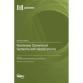 Nonlinear Dynamical Systems with Applications - Hardcover
