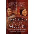 Two Sides of the Moon: Our Story of the Cold War Space Race - Paperback