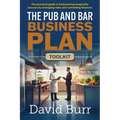 The Pub and Bar Business Plan Toolkit - Paperback