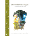 Of Wonder & Delight: A Contemporary Fox Tale - Paperback