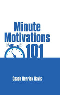 Minute Motivations 101 - Hardcover