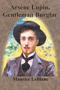 Arsène Lupin, Gentleman Burglar - Paperback
