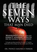 The Seven Ways That Man Died - Paperback