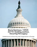 Boris Nemtsov, 1959-2015: Seeking Justice, Securing His Legacy - Paperback