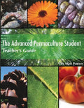 The Advanced Permaculture Student Teacher's Guide - Paperback