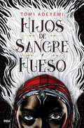 Hijos de Sangre Y Hueso / Children of Blood and Bone - Paperback
