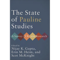 The State of Pauline Studies: A Survey of Recent Research - Paperback