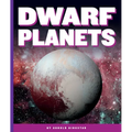 Dwarf Planets - Library Binding