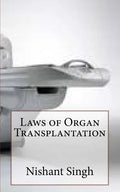 Laws of Organ Transplantation - Paperback