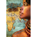 A Black Girls Poetry For the World - Paperback