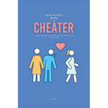 How To Stop Being A Cheater: The Ultimate Guide on How To Stop Cheating in A Relationship - Paperback