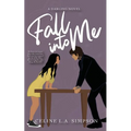 Fall Into Me: Alternative Cover - Paperback