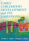 Early Childhood Development and Its Variations - Paperback