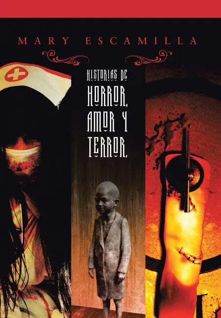 Historias de amor, horror y terror - Hardcover