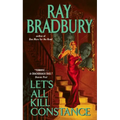 Let's All Kill Constance - Paperback