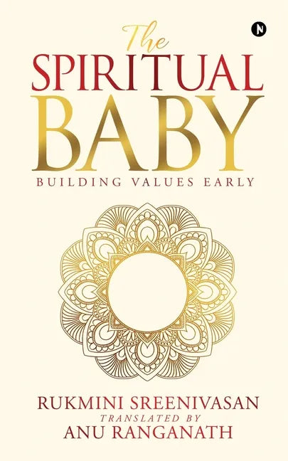 The Spiritual Baby: Building Values Early - Paperback