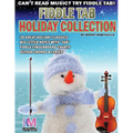 Fiddle Tab - Holiday Collection: 30 Holiday Classics for Easy Violin - Paperback