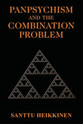 Panpsychism and the Combination Problem - Paperback