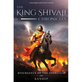 The King Shivaji Chronicles - Resurgence of The Oppressed - Volume 1 - Paperback