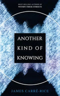 Another Kind of Knowing - Paperback