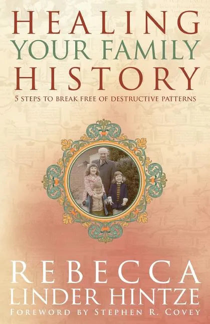 Healing Your Family History - Paperback